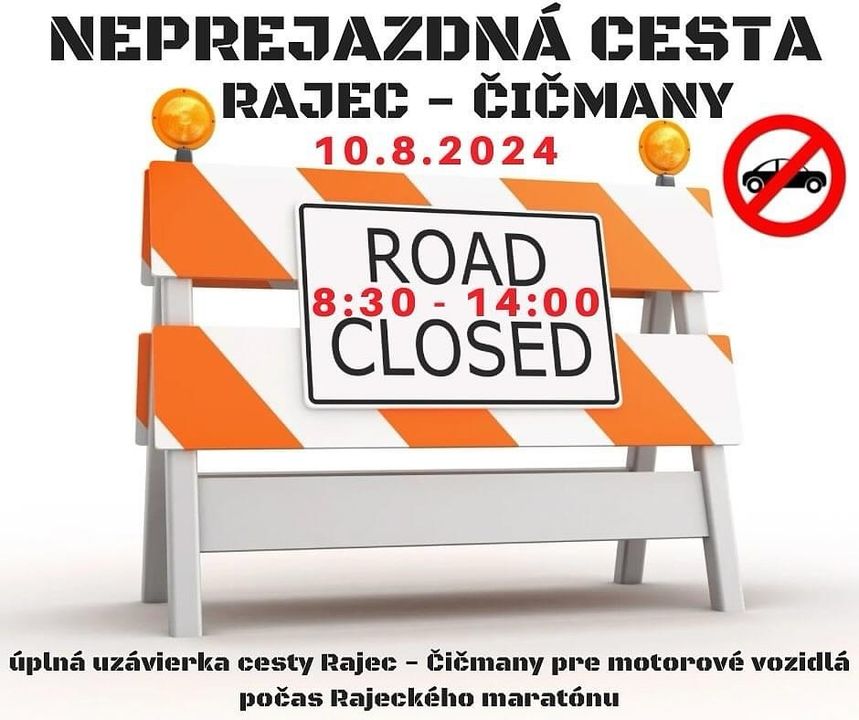 Obrázok k článku Pozor! Uzávierka cesty popod hrad Strečno počas rajeckého maratónu 10.8.2024 a následná uzávierka úseku I/18 až do nedele 19:00 h.